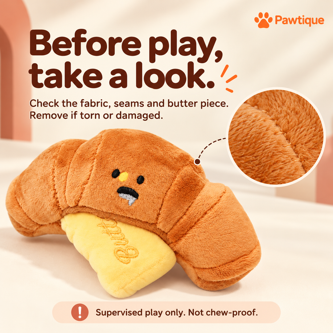 Check ButterCroissant fabric, seams and butter piece before supervised play; not chew-proof