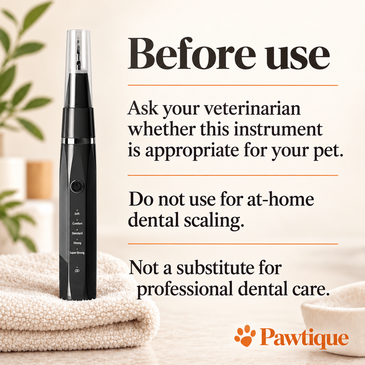 LumiSmile guidance: ask your veterinarian about suitability; do not use for at-home dental scaling